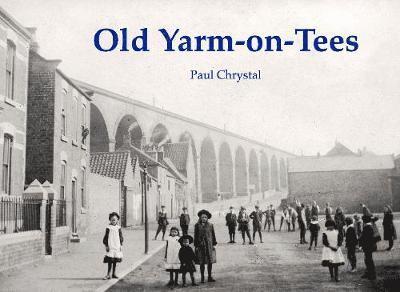 Old Yarm-on-Tees 1