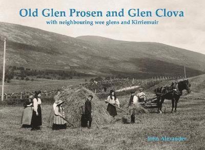 Old Glen Prosen and Glen Clova 1