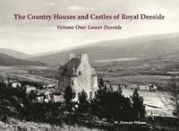 bokomslag Country Houses and Castles of Royal Deeside