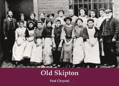 Old Skipton 1