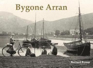 bokomslag Bygone Arran