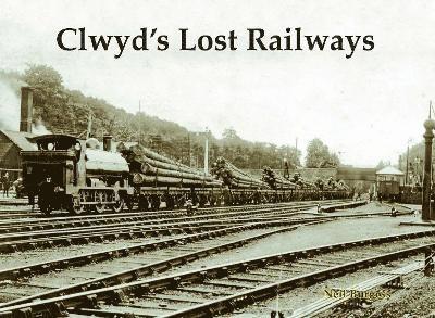 Clwyd's Lost Railways 1