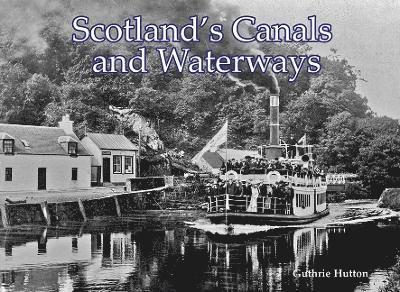 Scotland's Canals and Waterways 1