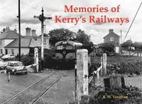 bokomslag Memories of Kerry's Railways