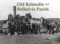 bokomslag Old Balmedie and Belhelvie Parish