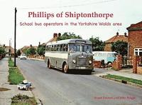 bokomslag Phillips of Shiptonthorpe