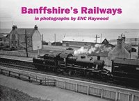 bokomslag Banffshire's Railways