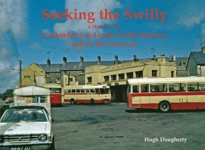 Seeking the Swilly 1