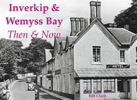 bokomslag Inverkip & Wemyss Bay