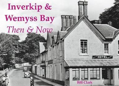 bokomslag Inverkip & Wemyss Bay