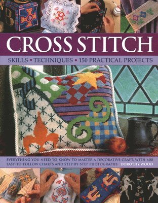 Dorothy Wood - Cross Stitch: Techniques and Designs, Häftad