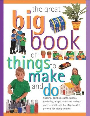 bokomslag Great Big Book of Things to Make and Do