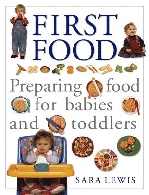 The Baby and Toddler Cookbook and Meal Planner 1