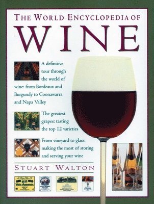 Stuart Walton - Wine, World Encyclopedia of, Häftad
