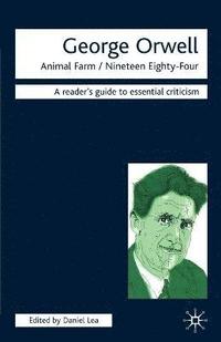 bokomslag George Orwell - Animal Farm/Nineteen Eighty-Four