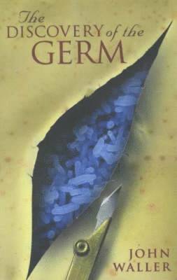 The Discovery of the Germ 1