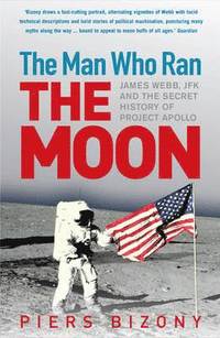 bokomslag The Man Who Ran the Moon