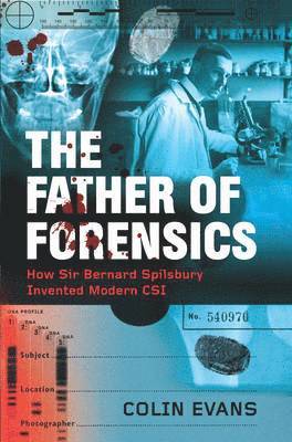 bokomslag The Father of Forensics