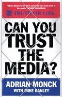 bokomslag Can You Trust the Media?