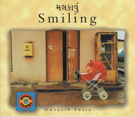 Gwenyth Swain - Smiling (English-Gujarati), Häftad