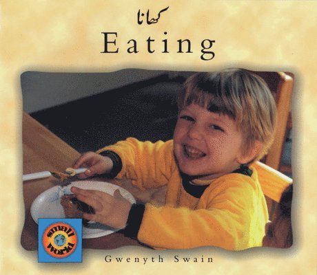 Gwenyth Swain - Eating (English-Urdu), Häftad
