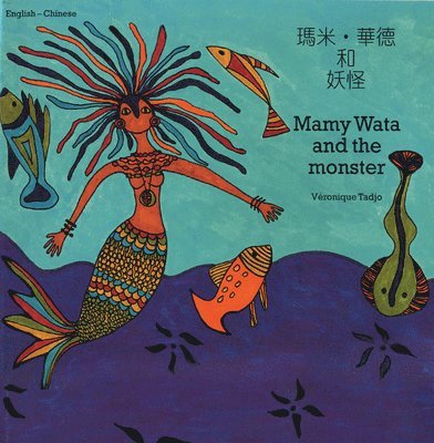 Veronique Tadjo - Mamy Wata and the Monster (English-Chinese), Häftad