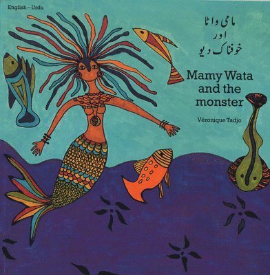 Veronique Tadjo - Mamy Wata and the Monster (English-Urdu), Häftad