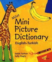 bokomslag Milet Mini Picture Dictionary (Turkish-English): English-Turkish