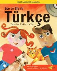 bokomslag Ece Ve Efe Ile Turkce (Turkish with Ece and Efe)