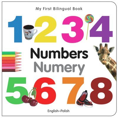 My First Bilingual Book-Numbers (English-Polish)