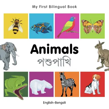 Milet Publishing - My First Bilingual Book -  Animals (English-Bengali), Kartonnage
