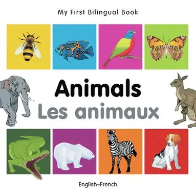 Milet Publishing - My First Bilingual Book -  Animals (English-French), Kartonnage