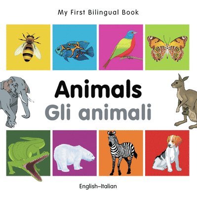 Milet Publishing - My First Bilingual Book -  Animals (English-Italian), Kartonnage