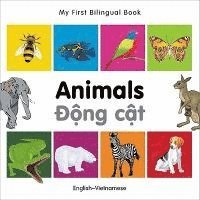 bokomslag My First Bilingual Book-Animals (English-Vietnamese)