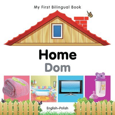 Milet Publishing - My First Bilingual Book-Home (English-Polish), Kartonnage