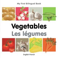 bokomslag My First Bilingual Book -  Vegetables (English-French)