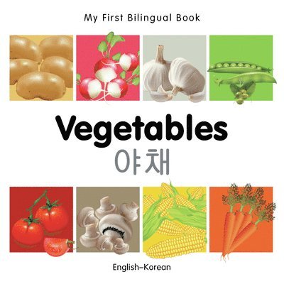 Milet Publishing - My First Bilingual Book -  Vegetables (English-Korean), Kartonnage