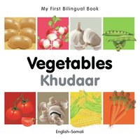 bokomslag My First Bilingual Book -  Vegetables (English-Somali)