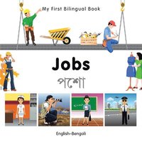 bokomslag My First Bilingual Book-Jobs (English-Bengali)