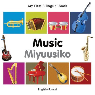 My First Bilingual Book - Music 1