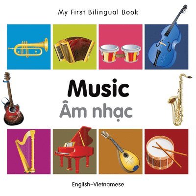 My First Bilingual Book - Music 1