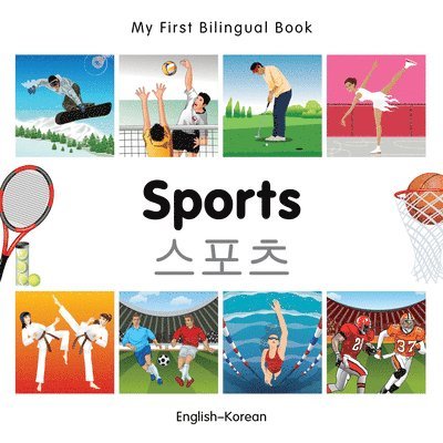 My First Bilingual Book - Sports 1