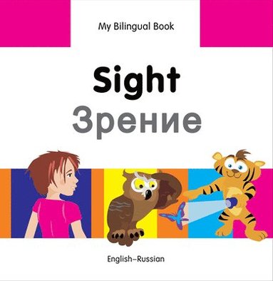 bokomslag My Bilingual Book -  Sight (English-Russian)