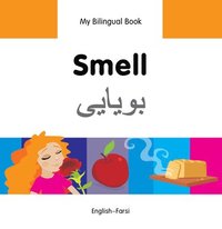 bokomslag Milet Publishing: My Bilingual Book-Smell (English-Farsi)