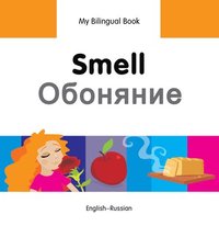 bokomslag My Bilingual Book -  Smell (English-Russian)