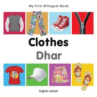 bokomslag My First Bilingual Book-Clothes (English-Somali)