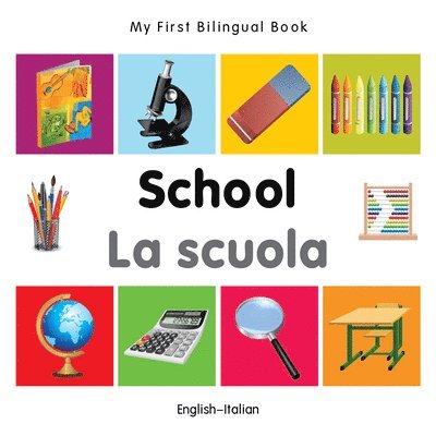 My First Bilingual Book - School 1