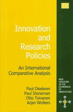 Paul Diederen, Paul Stoneman, Otto Toivanen, Arjan Wolters - Innovation and Research Policies, Inbunden