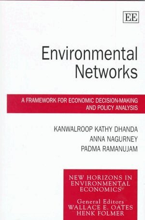 Kanwalroop K. Dhanda, Anna Nagurney, Padma Ramanujam - Environmental Networks, Inbunden