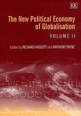 Richard Higgott, Anthony Payne - New Political Economy of Globalisation, Inbunden